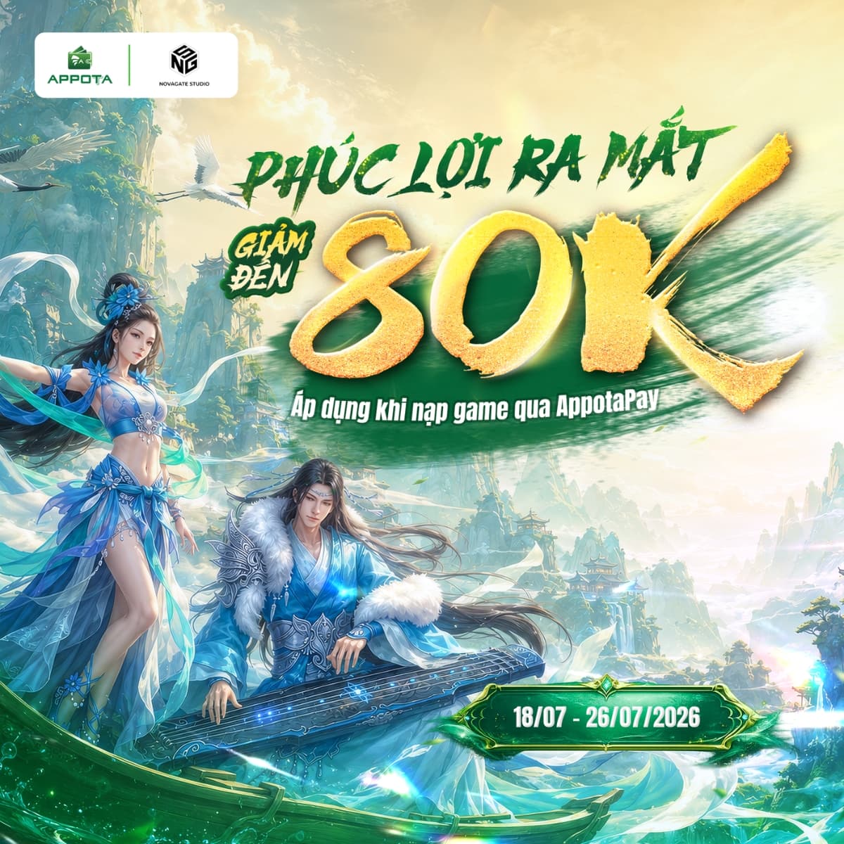 💥 BÙNG NỔ PHÚC LỢI RA MẮT: APPOTAPAY x NOVAGATE 💥